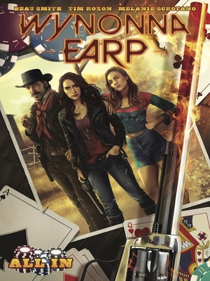 cover image of Wynonna Earp: All In